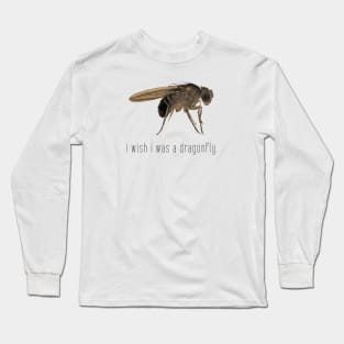 i wish i was a dragonfly. Long Sleeve T-Shirt